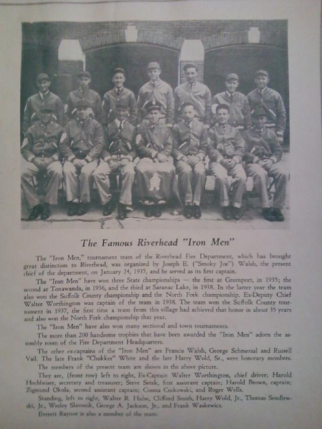 The 1946 &quot;Ironmen&quot;.  From the program for the 1946 NYS convention/drill & parade held here in Riverhead  August 20-23 1946.  Photo courtesy of Ex-Chief Golembeski.